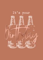 its your birthday with beer